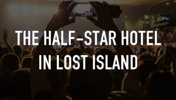 The Half-Star Hotel in Lost Island