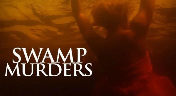 Swamp Murders