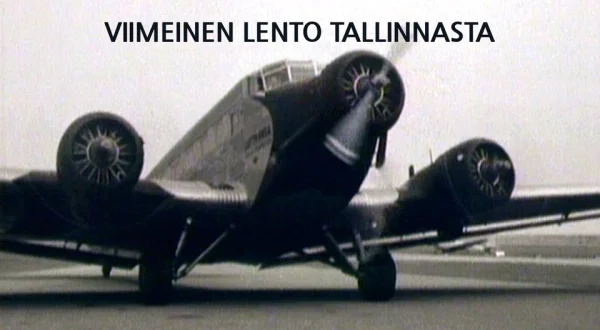 Viimeinen lento Tallinnasta