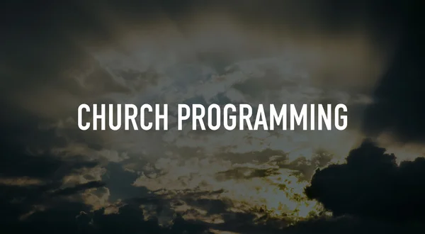 Church Programming