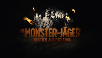 Die Monster-Jäger – Bestien auf der Spur