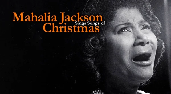 Mahalia Jackson Sings Songs of Christmas