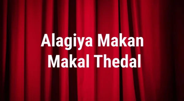 Alagiya Makan Makal Thedal