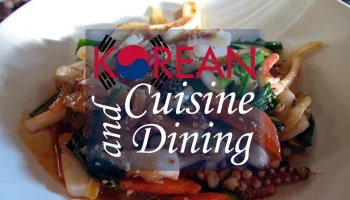 Korean Cuisine and Dining