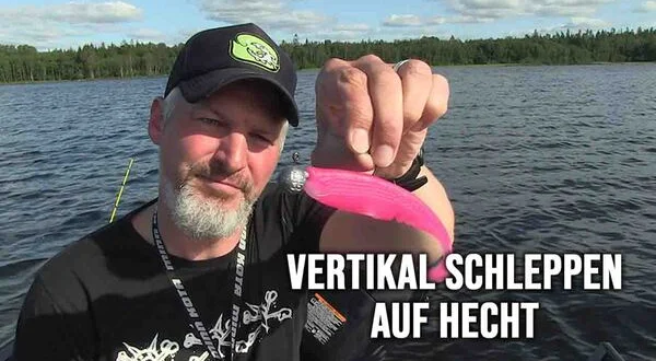 Vertikal Schleppen auf Hecht