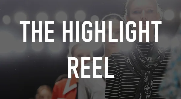 The Highlight Reel