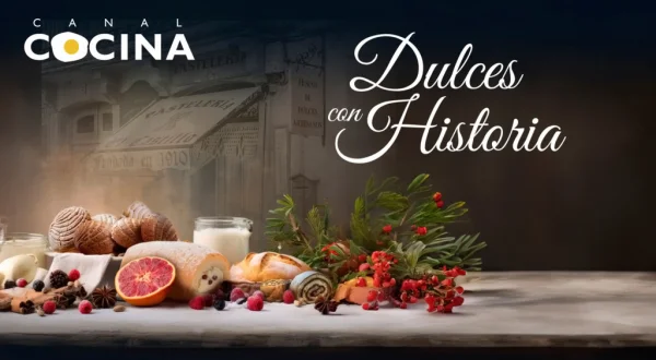 Dulces con historia