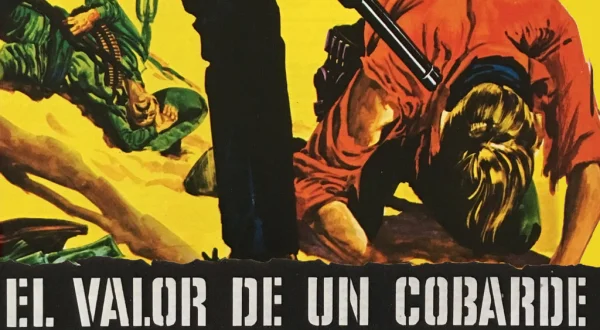 El valor de un cobarde