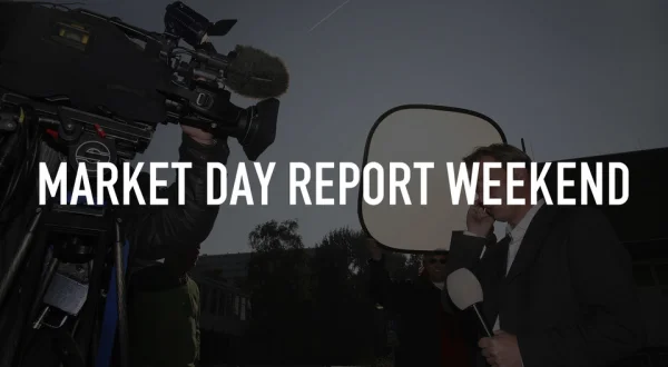 Live: Market Day Report Weekend
