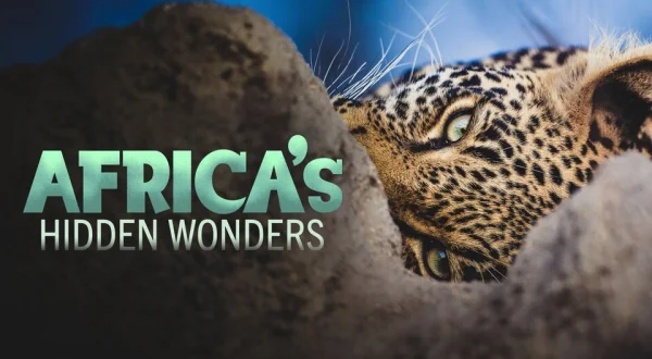 Africa's Hidden Wonders