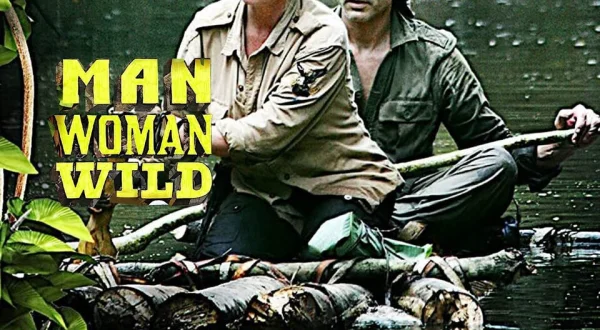 Man, Woman, Wild