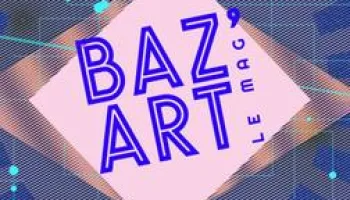 Baz'art Le Mag