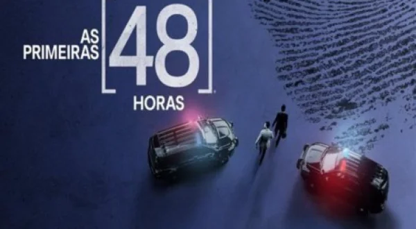 As Primeiras 48 horas
