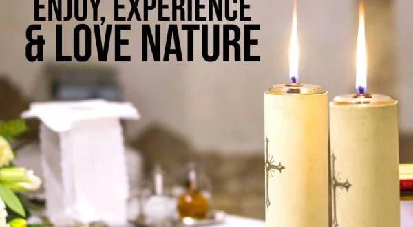 Enjoy, Experience & Love Nature