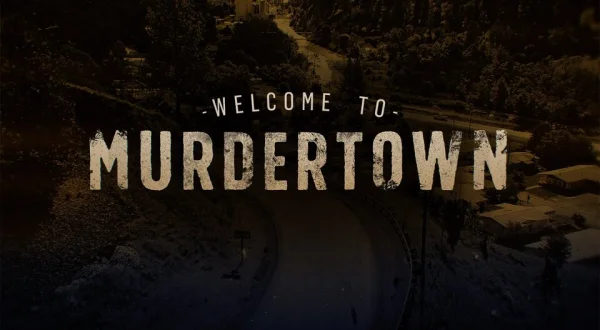 Welcome to Murdertown