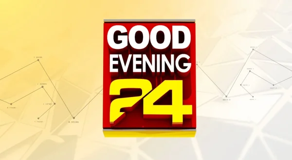 Good Evening With 24