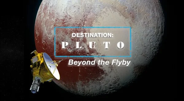 Destination: Pluto Beyond the Flyby