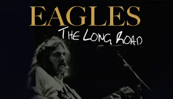 Eagles: The Long Road