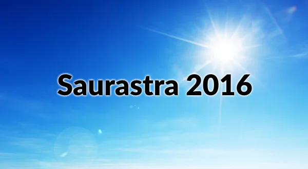 Saurastra 2016