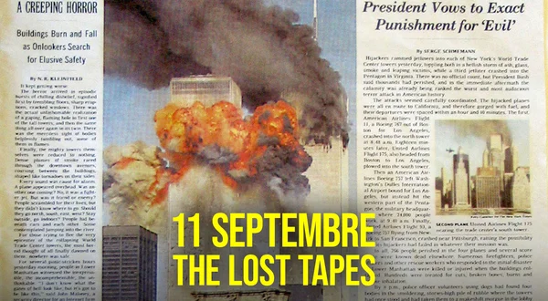 11 septembre : the lost tapes