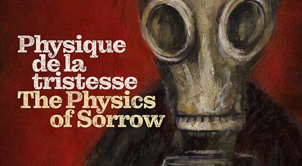 The Physics of Sorrow