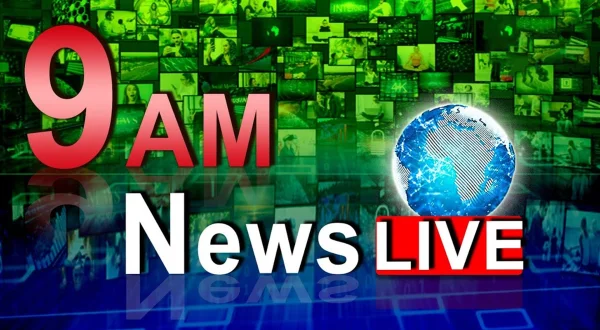 9 AM News Live
