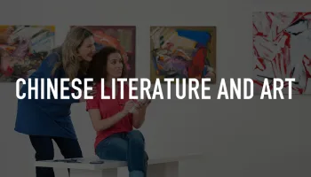 Chinese Literature and Art