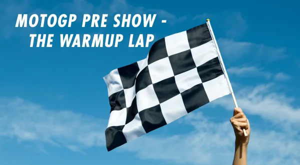 MotoGP Pre Show - The Warmup Lap