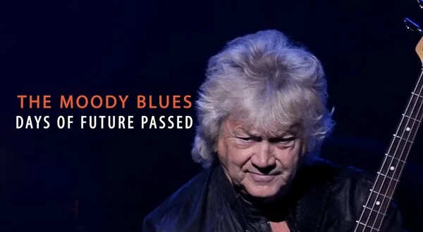 The Moody Blues -- Days of Future Passed Live