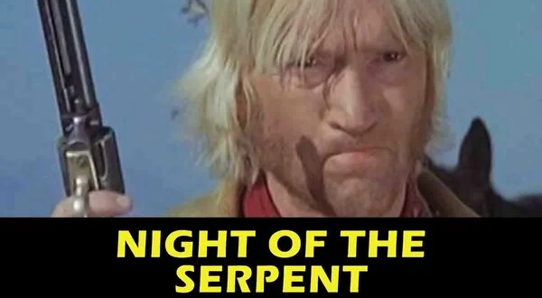 Night of the Serpent