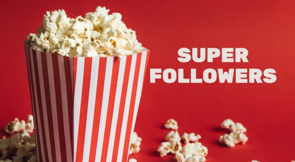 Super Followers