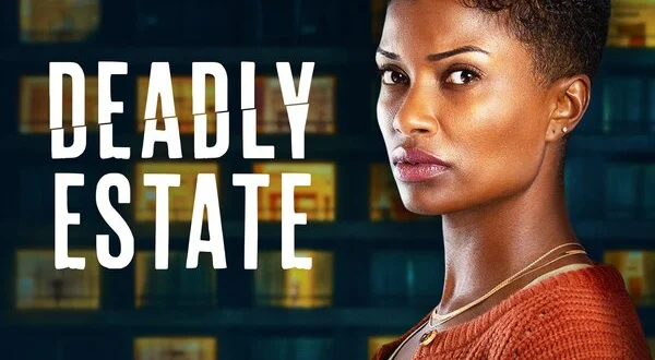Deadly Estate