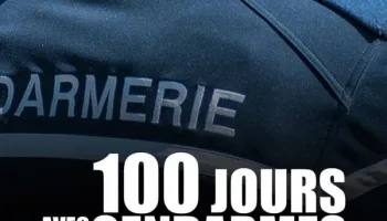 100 jours avec les gendarmes de Bourgogne