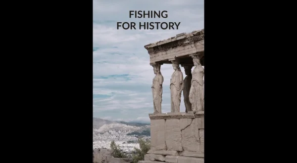 Fishing for History