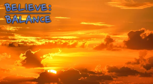 Believe: Balance