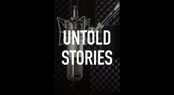 Untold Stories