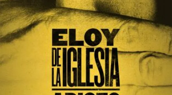 Eloy de la Iglesia. Adicto al cine