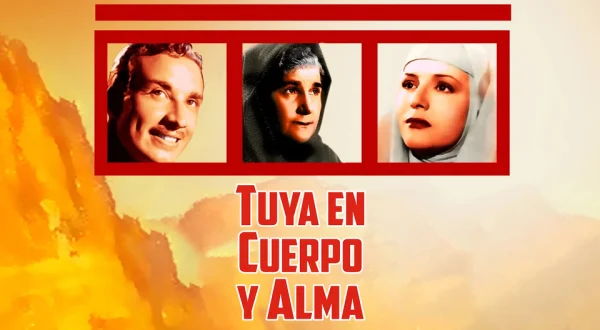 Tuya en Cuerpo y Alma