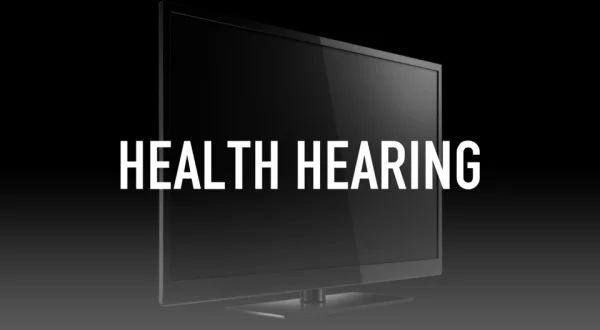 Health Hearing