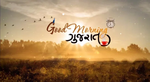 Good Morning Gujarat
