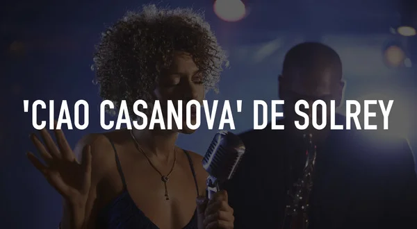 'Ciao Casanova' de Solrey