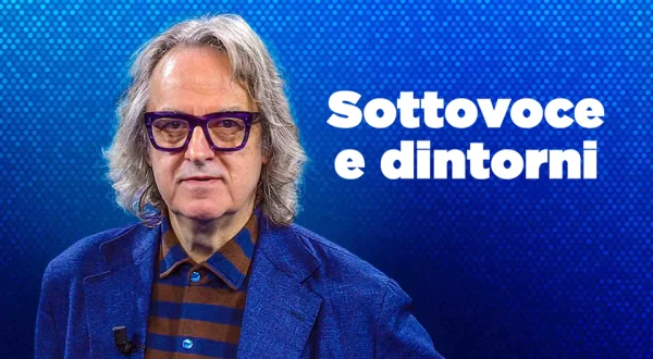 Sottovoce e dintorni