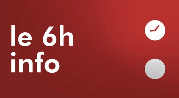 Live: Le 6h info