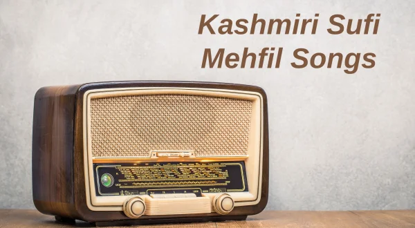 Kashmiri Sufi Mehfil Songs