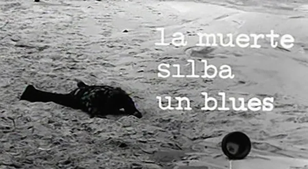 La muerte silba un blues