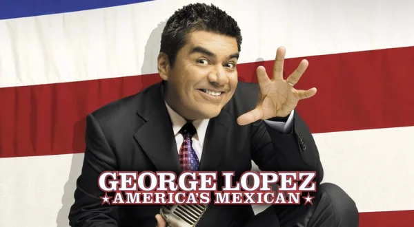 George Lopez: America's Mexican