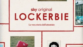 Lockerbie: La vera storia dell'attentato