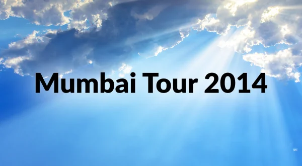 Mumbai Tour 2014
