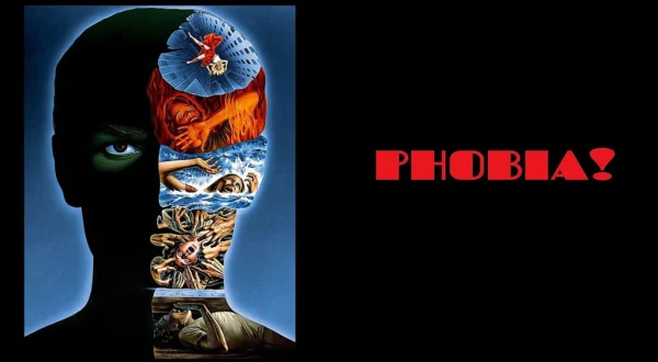 Phobia