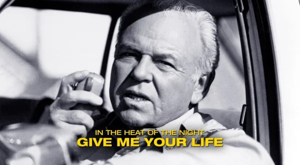 In the Heat of the Night: Give Me Your Life